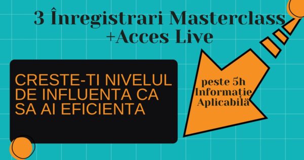3 Înregistrări de Masterclass+Acces Live